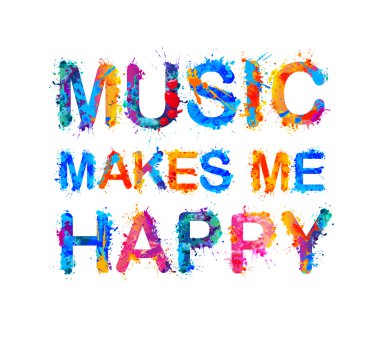 müzik beni mutlu ediyor.