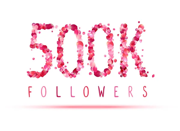 500K (quinhentos mil) seguidores — Vetor de Stock