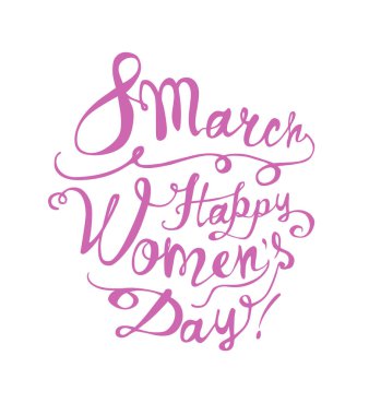 8 Mart. Mutlu Woman's Day! 