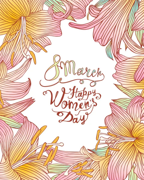 8 de marzo. ¡Feliz Día de la Mujer! Tarjeta con marco de lirio — Vector de stock