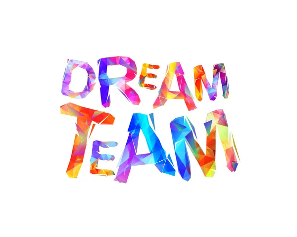 Dreamteam. Vektor-Dreiecksbuchstaben — Stockvektor