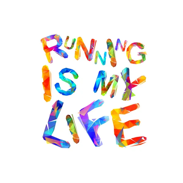 Hardlopen is mijn leven. Vector inscriptie — Stockvector