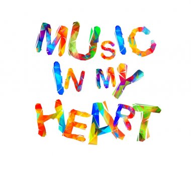 Müzik benim kalbimde. Üçgen harfler