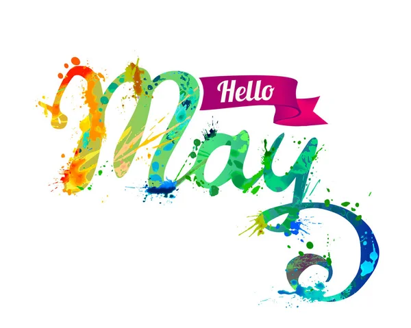 Hola May. Inscripción manuscrita de pintura para salpicaduras — Vector de stock