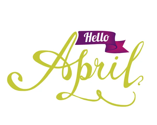 Ciao April. Parola di scarabocchio scritta a mano — Vettoriale Stock