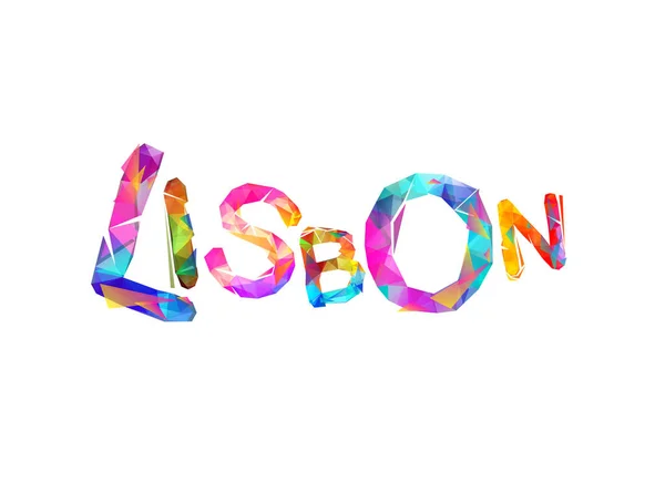 Lissabon Vektorwort Aus Bunten Dreieckigen Buchstaben — Stockvektor