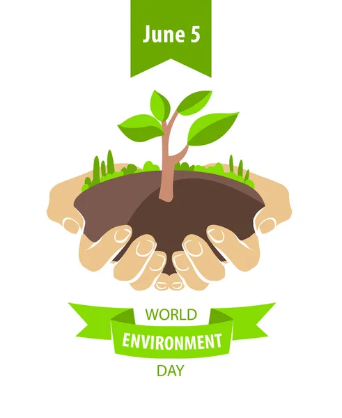 Ιουνίου Παγκόσμια Ημέρα Περιβάλλοντος Φυτρώνουν Στα Χέρια Διανυσματική Κάρτα Διακοπών — Διανυσματικό Αρχείο