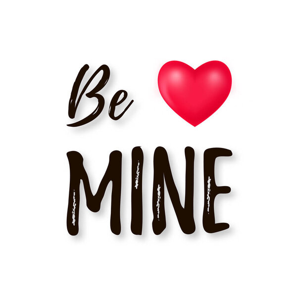 Размытое сердце с фразой "Будь моим". Векторная валентинка. Векторная иллюстрация
.