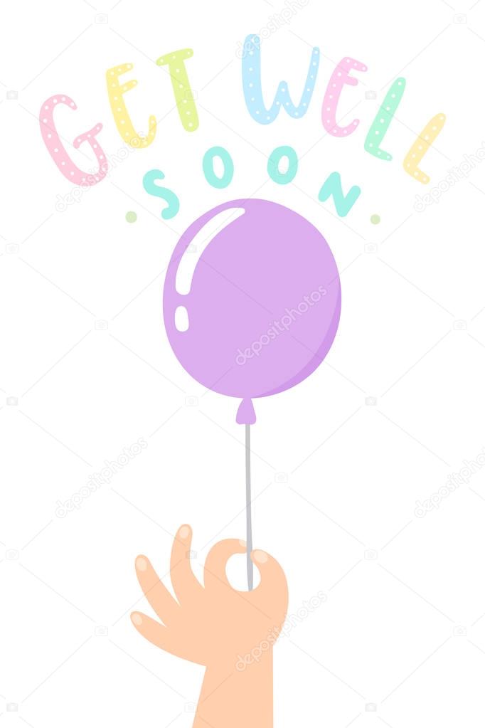 Get well soon. Hand holding a balloon.