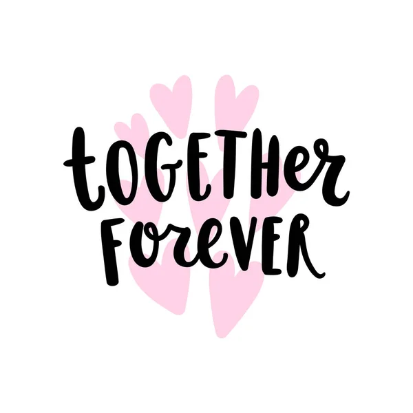 Together forever lettering — Stock Vector