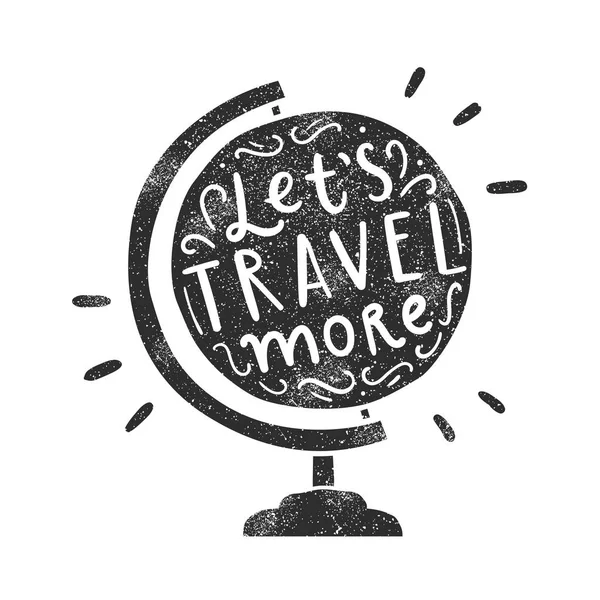 Lets travel more. — Stock Vector