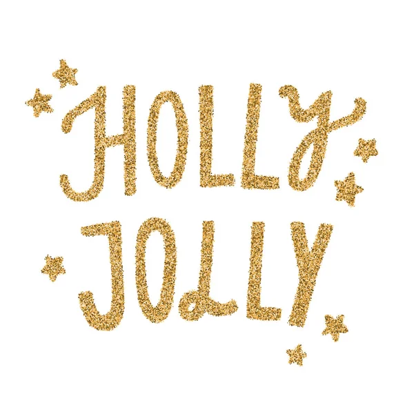 Vector Holly Jolly letras brillo oro — Vector de stock