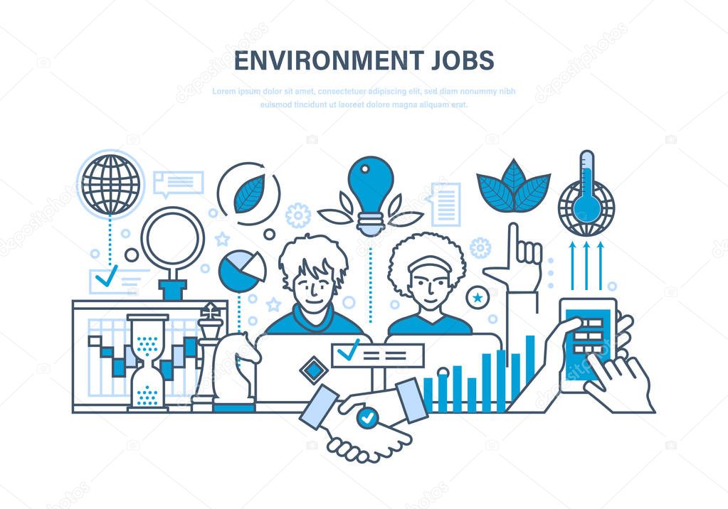 Environment jobs, workflow, workplace, partnership, thought process, communication, office room.
