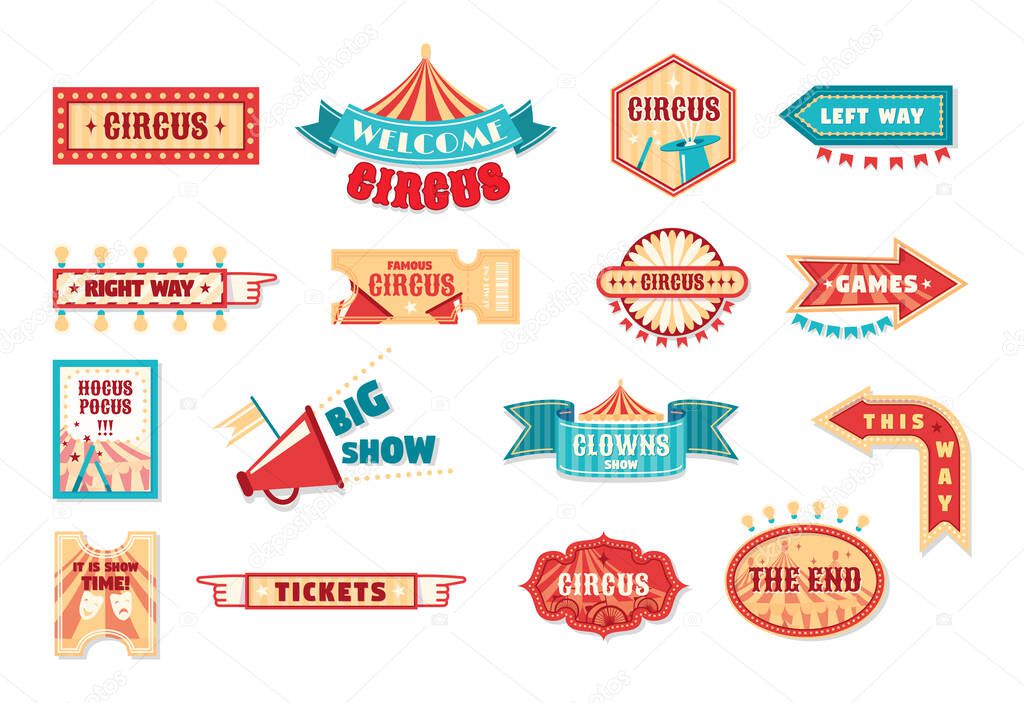 Circus vintage labels and signboards. Logotype template for carnival, event banner emblems for entertainment. Circus show invitation, tickets, vintage frames, with arrows. Vector illustration.