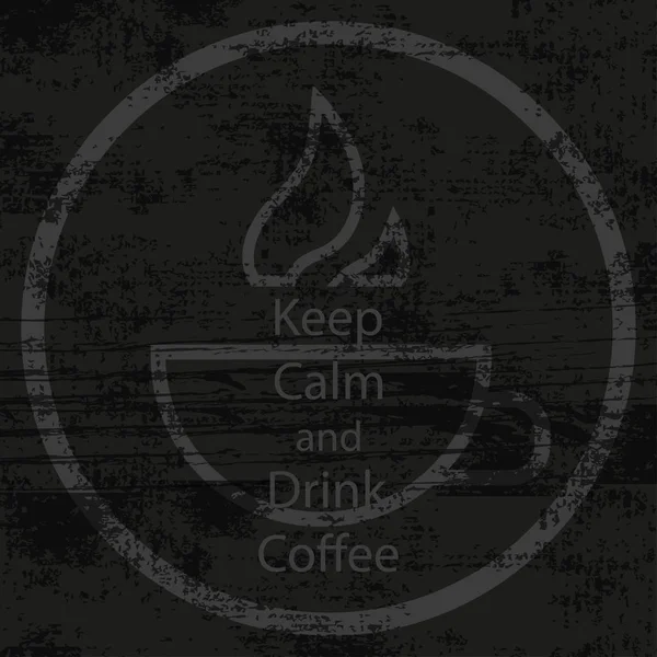 Logo retrò con testo Mantenere la calma e bere caffè tipografia — Vettoriale Stock