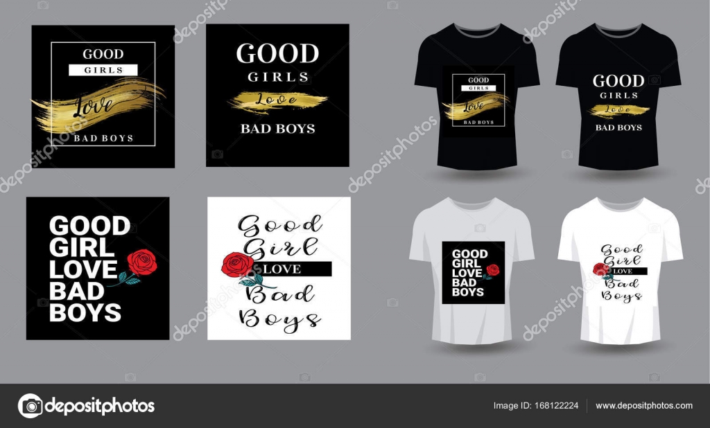 Good Girls Love Bad Boys Typography For T Shirt Print Product Brochure Cover Poster Patch Fabric Rock Style Vintage Vector Illustration Good Girls Love Bad Boys Typography For T Shirt Print Product Brochure Cover Poster Patch Fabric Rock Style Vintage Vector Illustration