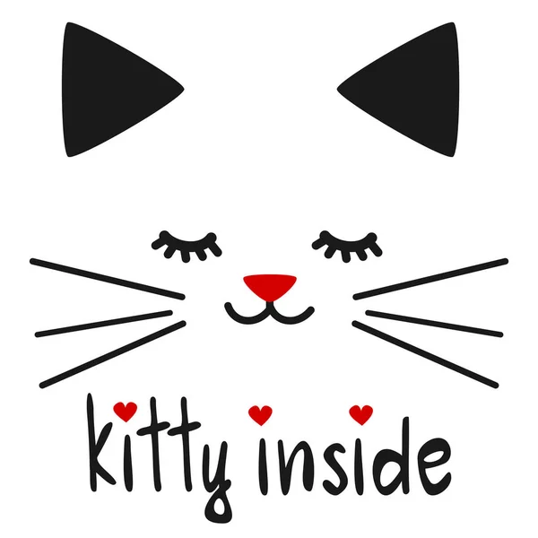 Schattig hand getekend kitty binnen belettering offerte met kat vectorillustratie — Stockvector