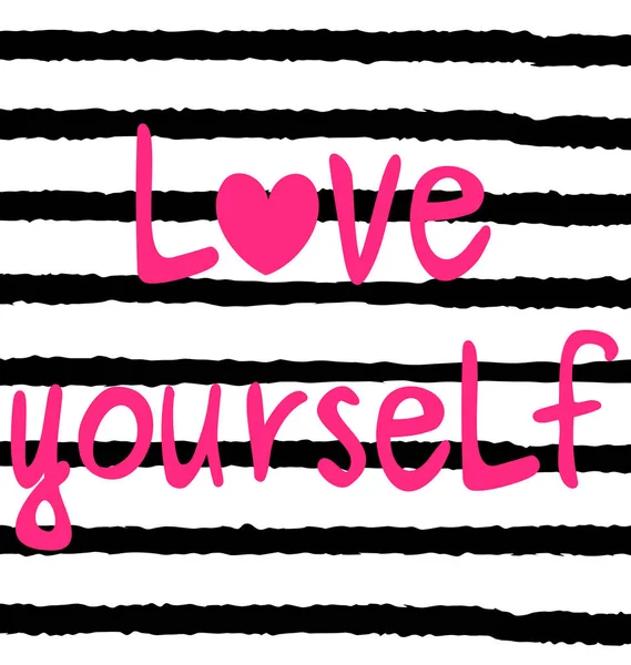 Niedlich handgezeichnet rosa liebe dich selbst Schriftzug inspirierend Zitat Vektor Karte Illustration auf gestreiftem Hintergrund — Stockvektor