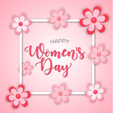 Mutlu Kadınlar Günü! Kağıt Kesiği Tarzı! Pembe arka planda çiçekli vektör harfleri çizimi. 