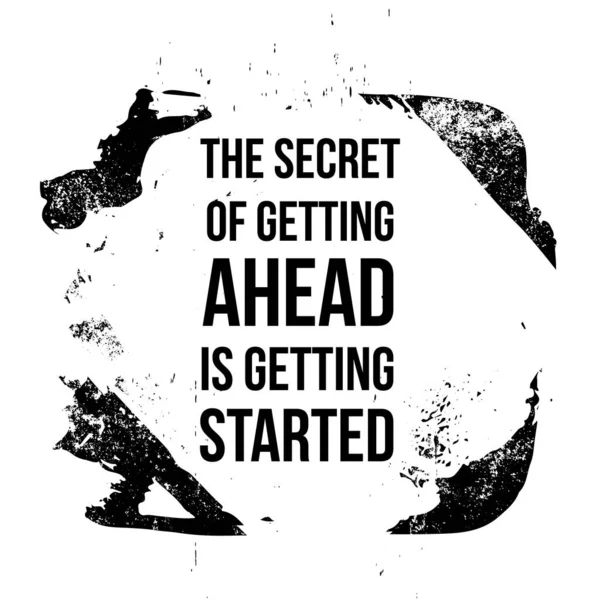 Le secret pour avancer, c'est de commencer. Citations motivationnelles — Image vectorielle
