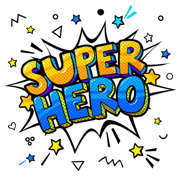 Super hero message in sound speech bubble — Stock Vector