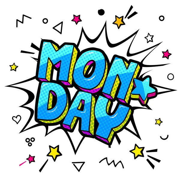 Monday message in pop art comic style. — Stock Vector