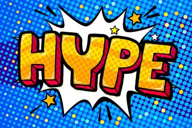Hype message in pop art style clipart