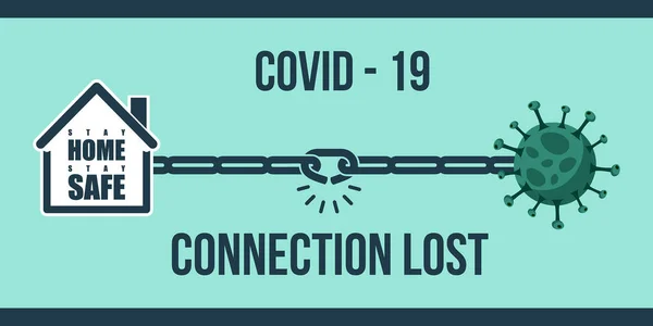 Εικονογράφηση Του Covid Σύνδεση Που Χάνεται Μείνετε Στο Σπίτι Μείνετε — Διανυσματικό Αρχείο