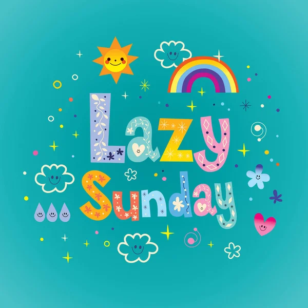 Lazy Sunday unique type design — Stock Vector