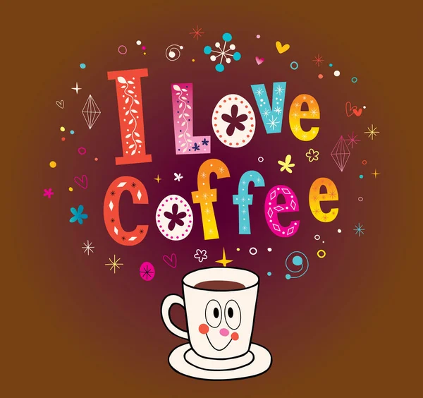 Jag älskar kaffe — Stock vektor
