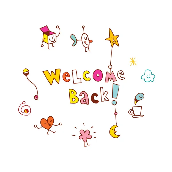 Welcome Back Decorative Lettering Text Royalty Free SVG, Cliparts, Vectors,  and Stock Illustration. Image 56575527.