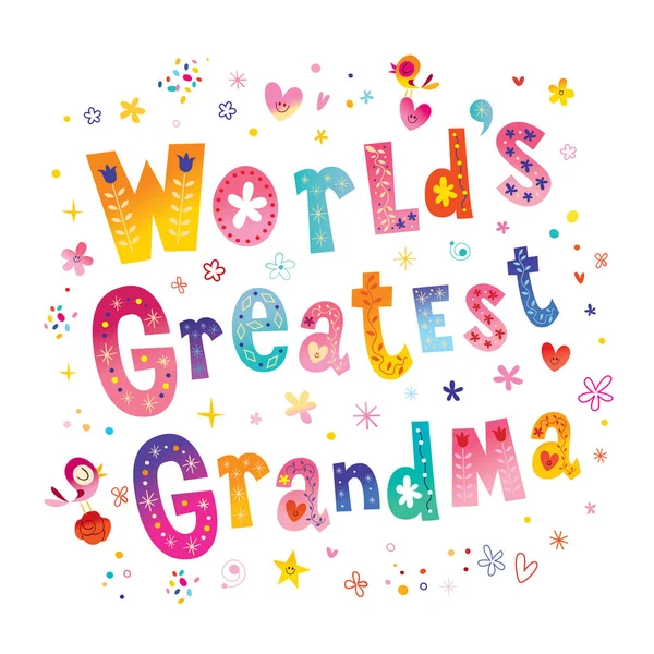 La abuela más grande del mundo — Vector de stock