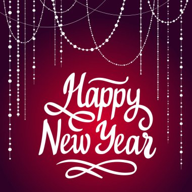 Kırmızı bir arka plan üzerine vektör tatil poster için Happy New Year. El yazısı yazıt. Yazı tasarımı. Resimde Noel gelin teli ile.