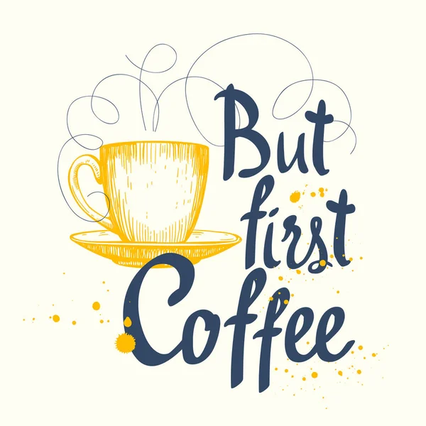 Ilustración vectorial con taza de café. Bebidas en bosquejo estilo divertido. Cepille elementos de caligrafía para el diseño de su menú. Letras de tinta manuscritas . — Archivo Imágenes Vectoriales