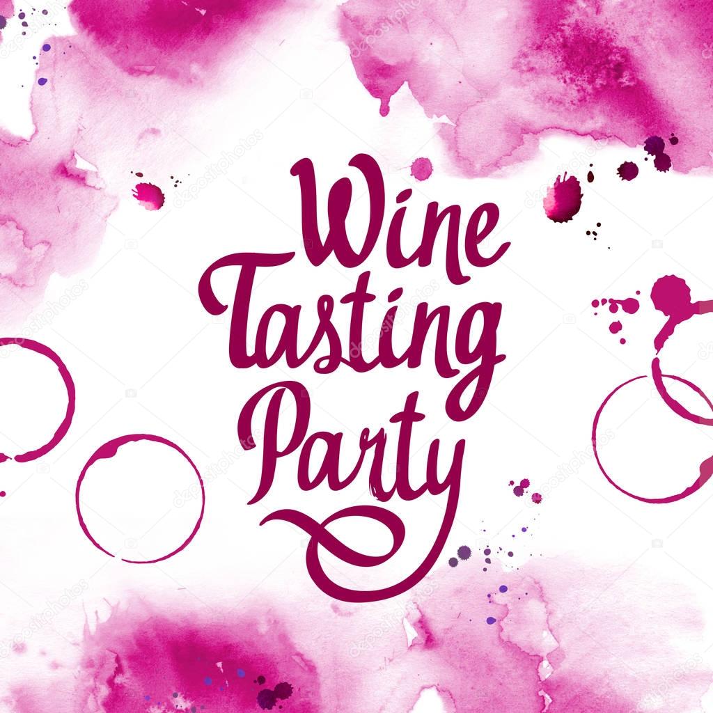 Watercolor illustration with pour red wine and traces of glass for drink list. Violet poster. Wine fest. Brush calligraphy elements for your design. Handwritten ink lettering.