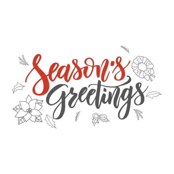 Season s Greetings handwriting script lettering. Marry Christmas greeting card. Modern brush lettering. Vector emblem, text design — Stock Vector