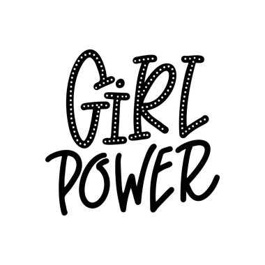 El çizimi harf cümlesi. Poster ya da kart için feminist slogan. Kadın motivasyon sloganı. Beyaz arka planda izole edilmiş. Vektör illüstrasyonu