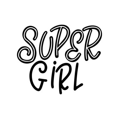 El çizimi harf cümlesi. Poster ya da kart için feminist slogan. Kadın motivasyon sloganı. Beyaz arka planda izole edilmiş. Vektör illüstrasyonu