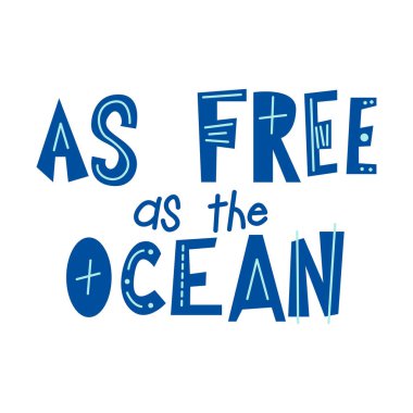 Elle çizilmiş yazıların olduğu tipografik poster. Okyanus alıntılı kart tasarımı. Beyaz arka planda harfler. vektör illüstrasyonu