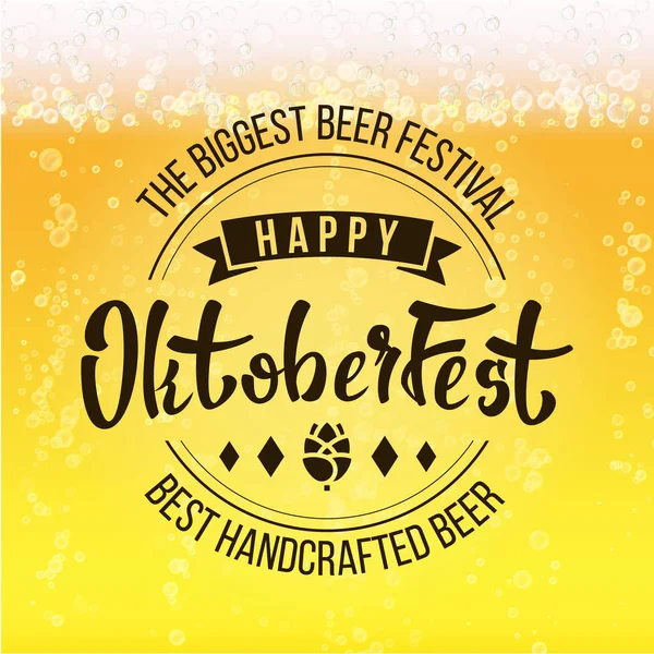 Oktoberfest pivní Festival vektor. Zblízka světlé pivo s pěnou a bubliny. Písmo, typografie. Německý tradiční Festival. — Stockový vektor