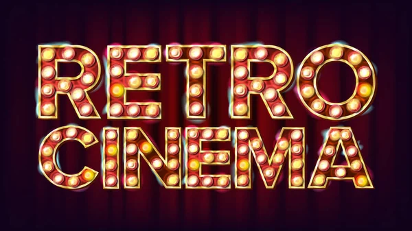 Retro Cinema Sign Vector. Cine Estilo Vintage Luz iluminada. Para Concierto, Diseño de Publicidad de Fiesta. Ilustración Vintage — Vector de stock