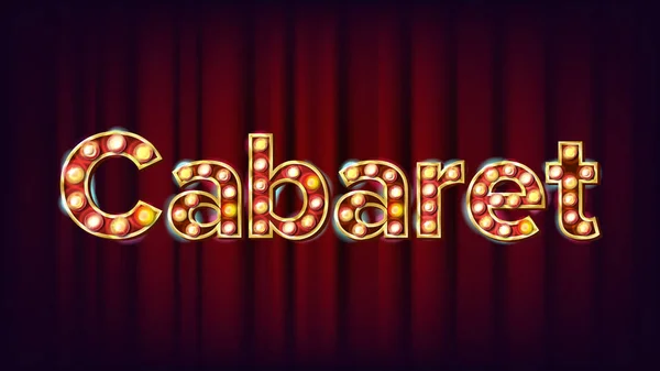 Cabaret Banner Vector. Vintage Cinema 3d gloeiende Element. Voor Poster, Banner Design. Retro Vintage stijl illustratie — Stockvector