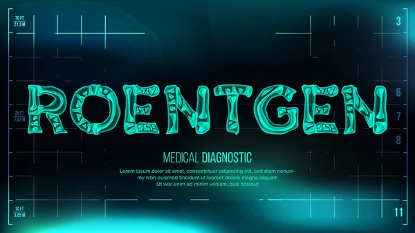 Roentgen Banner Vector. Contexto Médico. Texto de raio-X Roentgen transparente com ossos. Radiologia 3D Scan. Tipografia de Saúde Médica. Ilustração da tecnologia futurista — Vetor de Stock