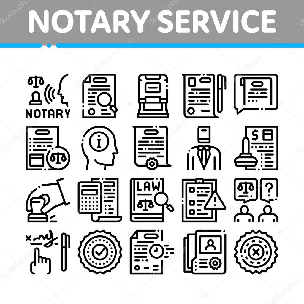Notary Service Agency Collection Icons Set Vector. Agreement And Law Research, Document With Stamp And Signature, Notary Service Information Concept Linear Pictograms. Monochrome Contour Illustrations
