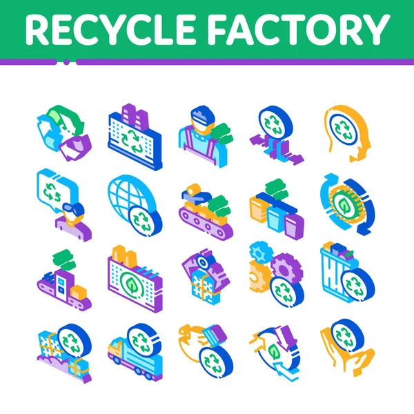 Recycle Factory Ekologia Przemysł Ikony izometryczne Set Vector — Wektor stockowy