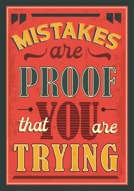 Mistakes are proof that you are trying quote clipart