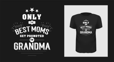 En iyi nan hiç büyükanne t-shirt baskı tasarımı.