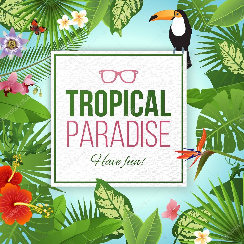 Tropical paradise label over background with leaves and flowers