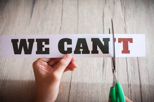 Palabra "No podemos" transformada en "Podemos". Filosofía de motivación —  Fotos de Stock