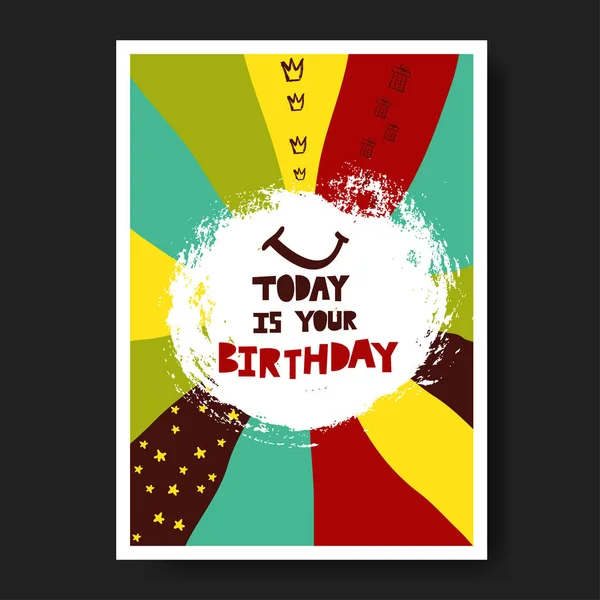 Векторная иллюстрация с фразой "Сегодня твой день рождения " — стоковый вектор